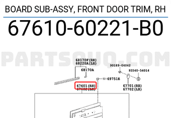 Toyota 6761060221B0 BOARD SUB-ASSY, FRONT DOOR TRIM, RH