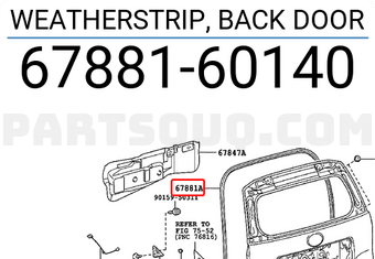 Toyota 6788160140 WEATHERSTRIP, BACK DOOR