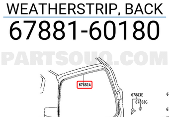 Toyota 6788160180 WEATHERSTRIP, BACK