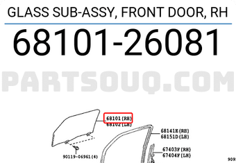 Toyota 6810126081 GLASS SUB-ASSY, FRONT DOOR, RH