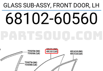 Toyota 6810260560 GLASS SUB-ASSY, FRONT DOOR, LH