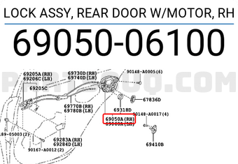 Toyota 6905006100 LOCK ASSY, REAR DOOR W/MOTOR, RH