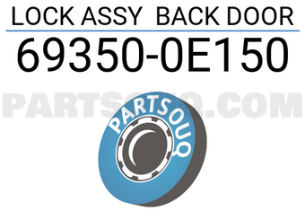 Toyota 693500E150 LOCK ASSY BACK DOOR