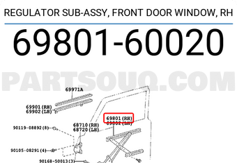 Toyota 6980160020 REGULATOR SUB-ASSY, FRONT DOOR WINDOW, RH