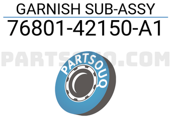 Toyota 7680142150A1 GARNISH SUB-ASSY