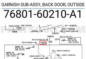 Toyota 7680160210A1 GARNISH SUB-ASSY, BACK DOOR, OUTSIDE