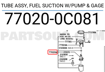 Toyota 770200C081 TUBE ASSY, FUEL SUCTION W/PUMP & GAGE