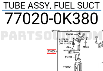 Toyota 770200K380 TUBE ASSY, FUEL SUCT