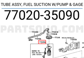 Toyota 7702035090 TUBE ASSY, FUEL SUCTION W/PUMP & GAGE