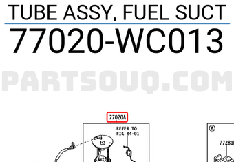 Toyota 77020WC013 TUBE ASSY, FUEL SUCT
