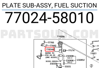 Toyota 7702458010 PLATE SUB-ASSY, FUEL SUCTION
