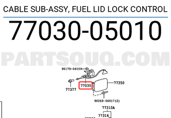 Toyota 7703005010 CABLE SUB-ASSY, FUEL LID LOCK CONTROL