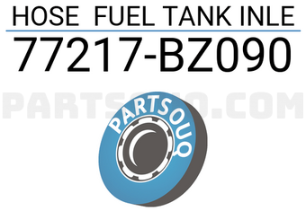 Toyota 77217BZ090 HOSE FUEL TANK INLE
