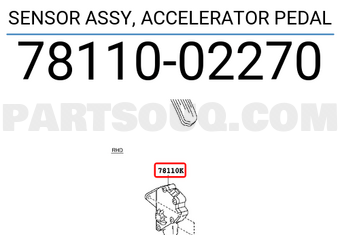 Toyota 7811002270 SENSOR ASSY, ACCELERATOR PEDAL