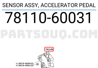 Toyota 7811060031 SENSOR ASSY, ACCELERATOR PEDAL