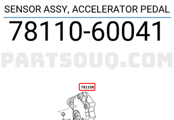 Toyota 7811060041 SENSOR ASSY, ACCELERATOR PEDAL