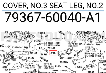Toyota 7936760040A1 COVER, NO.3 SEAT LEG, NO.2