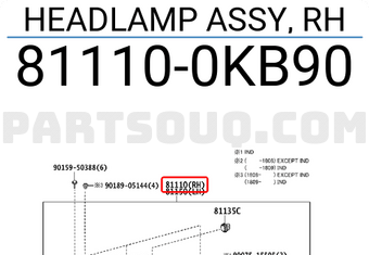 Toyota 811100KB90 HEADLAMP ASSY, RH
