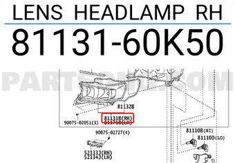 Toyota 8113160K50 LENS HEADLAMP RH