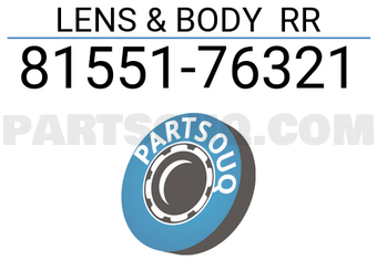 Toyota 8155176321 LENS & BODY RR