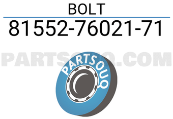 Toyota 815527602171 BOLT