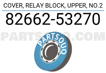 Toyota 8266253270 COVER, RELAY BLOCK, UPPER, NO.2