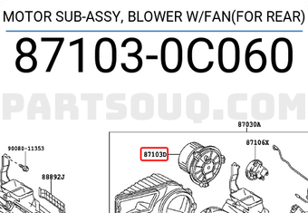 Toyota 871030C060 MOTOR SUB-ASSY, BLOWER W/FAN(FOR REAR)