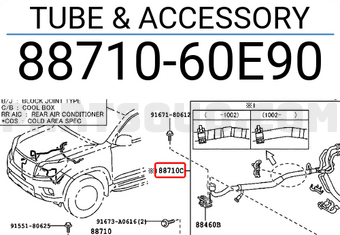 Toyota 8871060E90 TUBE & ACCESSORY