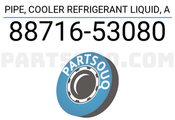 Toyota 8871653080 PIPE, COOLER REFRIGERANT LIQUID, A