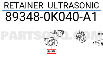 Toyota 893480K040A1 RETAINER ULTRASONIC