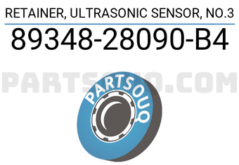 Toyota 8934828090B4 RETAINER, ULTRASONIC SENSOR, NO.3
