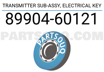 Toyota 8990460121 TRANSMITTER SUB-ASSY, ELECTRICAL KEY