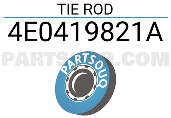VAG 4E0419821A TIE ROD