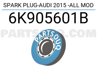 VAG 6K905601B SPARK PLUG-AUDI 2015 -ALL MOD