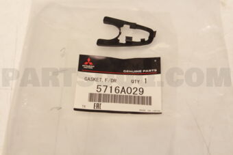 5716A029 GASKET,F/DR OUTSIDE HANDLE