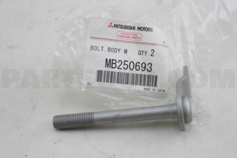MB250693 BOLT,BODY MOUNTING