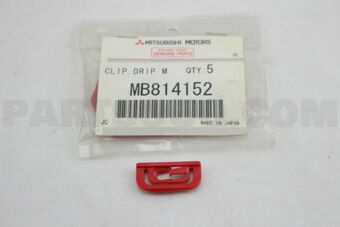 MB814152 CLIP,DRIP MOULDING