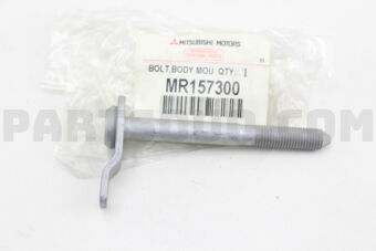 MR157300 BOLT,BODY MOUNTING