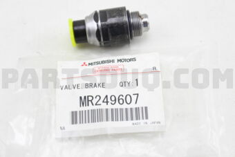 MR249607 VALVE,BRAKE FLUID PROPN
