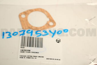 1307953Y00 GASKET-CHAIN TENSIONER