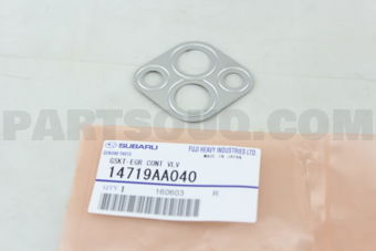 14719AA040 GSKT-EGR CONT VLV