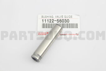 1112256030 BUSH, EXHAUST VALVE GUIDE