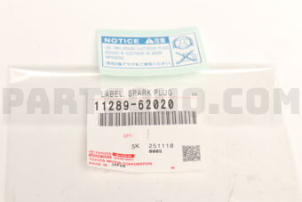 1128962020 LABEL, SPARK PLUG NOTICE