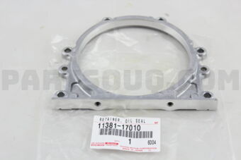 1138117010 Toyota RETAINER, ENGINE REAR OIL SEAL