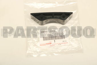 1356231010 DAMPER, CHAIN VIBRATION, NO.2
