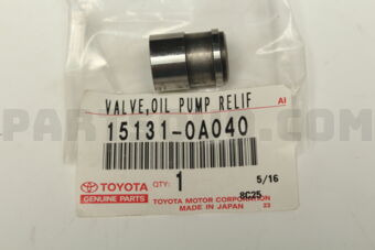 151310A040 VALVE, OIL PUMP RELIEF