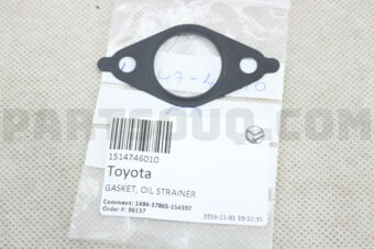 1514746010 GASKET, OIL STRAINER