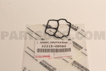 222150D080 Toyota GASKET, THROTTLE BODY COVER