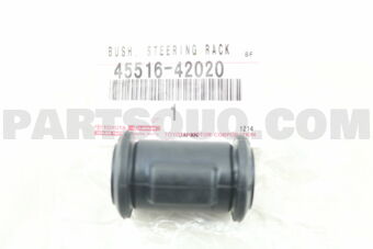 4551642020 BUSH, STEERING RACK HOUSING, NO.1