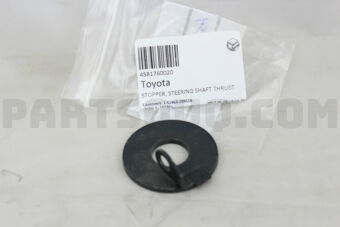 4581760020 STOPPER, STEERING SHAFT THRUST